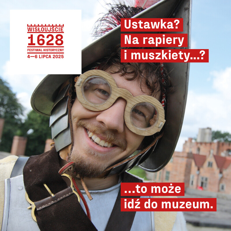 Agenda - Festiwal „Wisłoujście 1628”