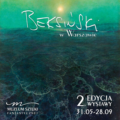Agenda - Beksiński w Warszawie – 2. edycja wystawy