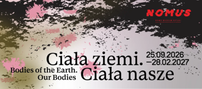 Agenda - Ciała ziemi. Ciała nasze