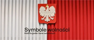 Agenda - Symbole wolności. Historia godła i barw narodowych